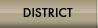 District
