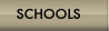 Schools